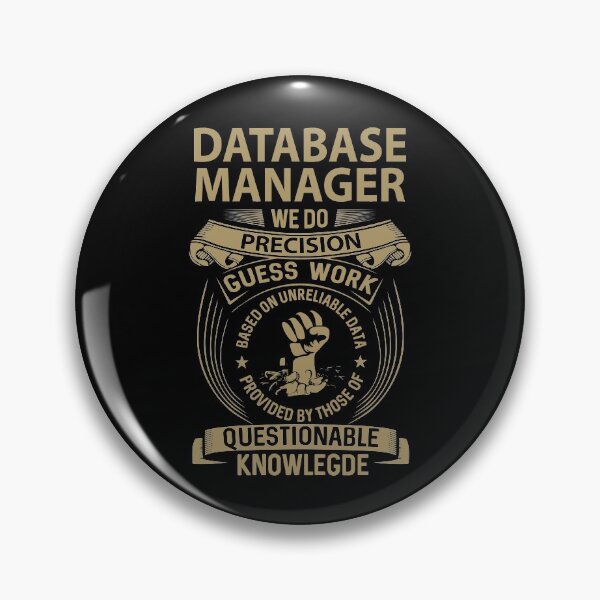 Item preview, Database Manager T Shirt - We Do Precision Job Gift Item Tee designed and sold by smueller39.