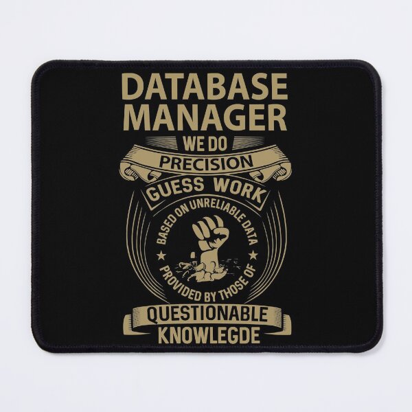 Item preview, Database Manager T Shirt - We Do Precision Job Gift Item Tee designed and sold by smueller39.
