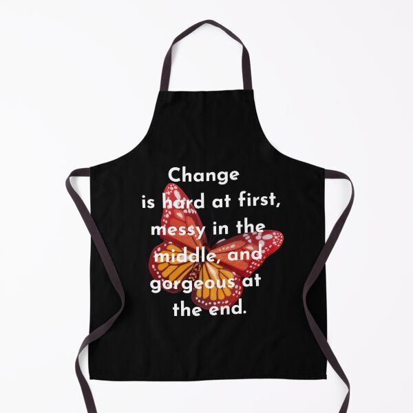 Item preview, Change is hard at first messy in the middle and gorgeous at the end the gift of freedom is wisdom, Words of wisdom from the wizard wordsmith. The gift of healing designed and sold by WizardWordSmith.