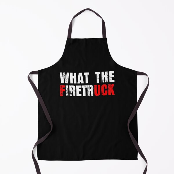 Item preview, Proud Job What The Firetruck Fireman Funny Firefighter Grilfriend designed and sold by UTVankdesign.