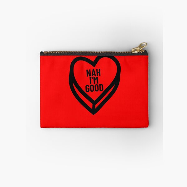 Item preview, Nah I'm Good Valentine Candy Heart Anti Valentine's Nah Gear designed and sold by DynamicDesign.