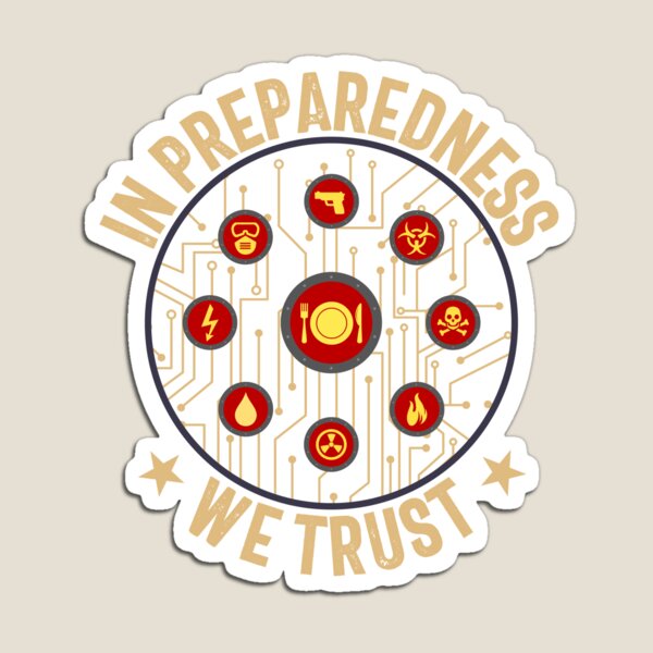 Item preview, In Preparedness We Trust Funny Survivalist Gift Prepper Gear designed and sold by DynamicDesign.
