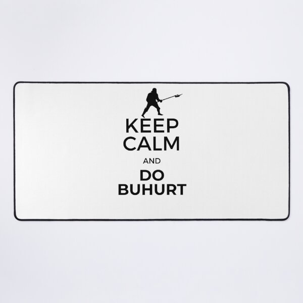 Item preview, Keep Calm & Buhurt - Armored historical full contact designed and sold by Garaunt - The bavarian brute.