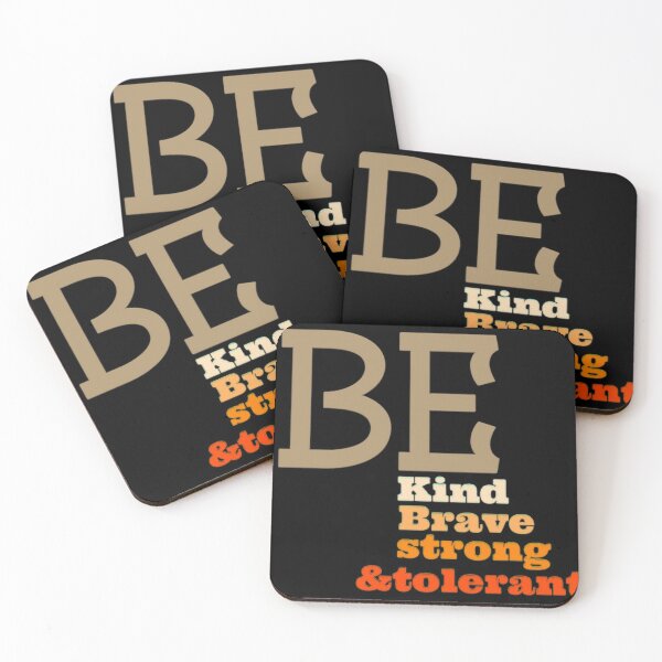 Item preview, Be kind brave strong & tolerant designed and sold by Dream70.