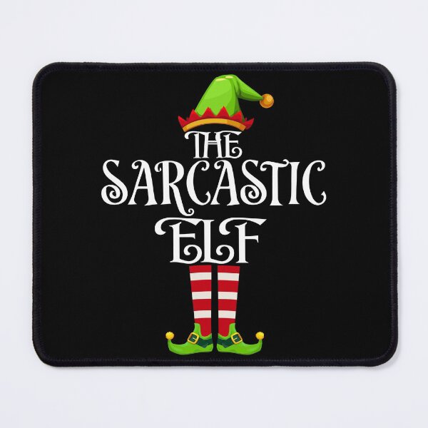 Item preview, The Sarcastic Elf Family Matching Christmas Tee Sarcastic Pajama designed and sold by CREATIVE-TEE.