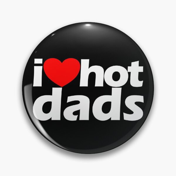 Item preview, I Love Hot Dads Red Heart Hot Father I Love Hot Dads Gear designed and sold by DynamicDesign.