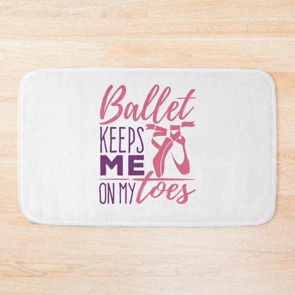 Item preview, Ballet Keeps Me On My Toes Ballerina Dancer designed and sold by jaygo.