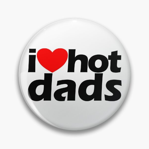 Item preview, I Love Hot Dads Red Heart Hot Father I Love Hot Dads Gear designed and sold by DynamicDesign.