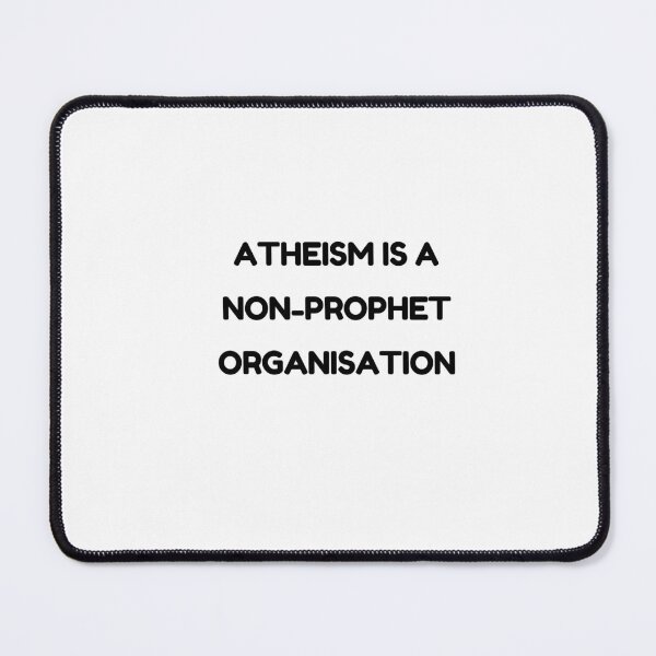 Item preview, Atheism is a non-prophet organization designed and sold by glooop.