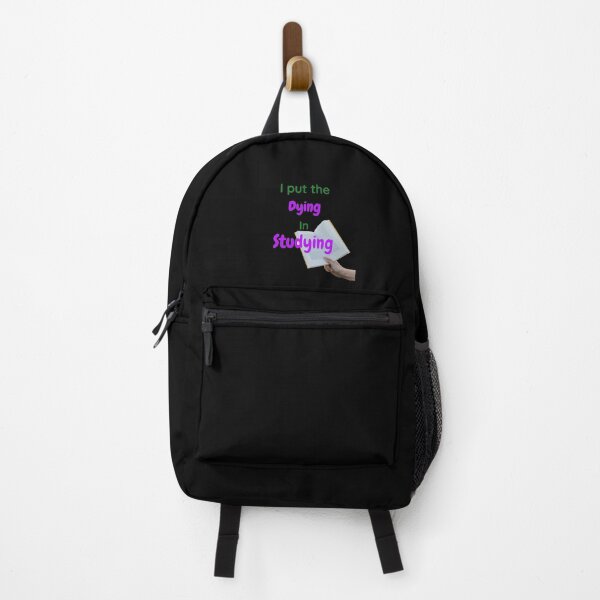 Item preview, I put the dying in studying designed and sold by Designspot2020.