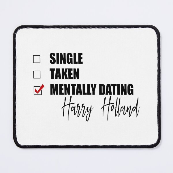 Item preview, Mentally Dating Harry Holland designed and sold by Bend-The-Trendd.