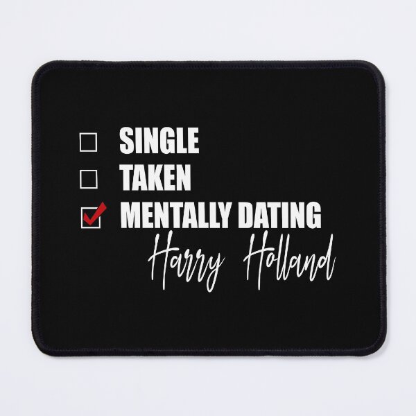 Item preview, Mentally Dating Harry Holland designed and sold by Bend-The-Trendd.