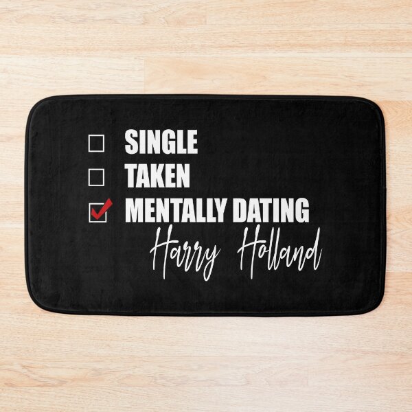 Item preview, Mentally Dating Harry Holland designed and sold by Bend-The-Trendd.