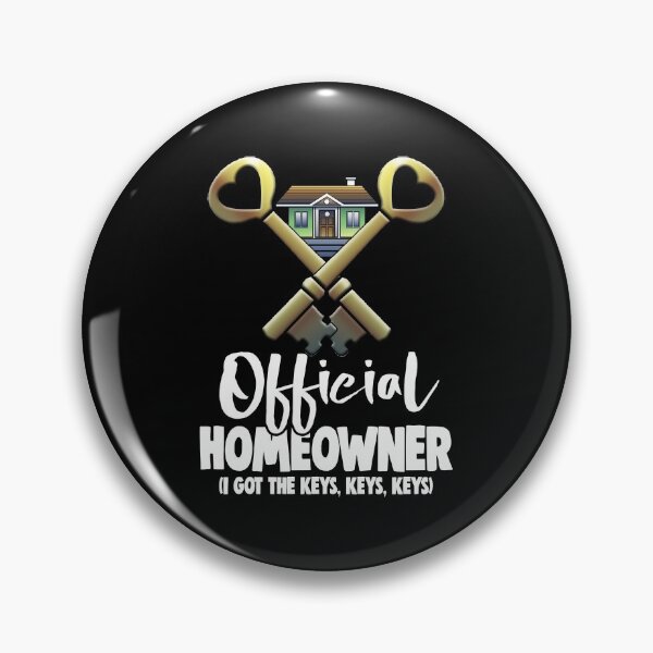 Item preview, Official Home Owners I Got The Keys, Keys Keys designed and sold by Bendthetrend.