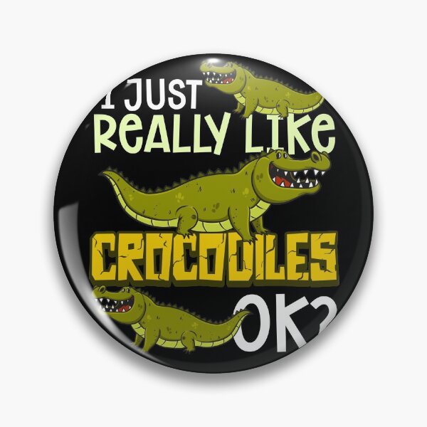 Item preview, I Just Really Like Crocodiles Ok designed and sold by GoZayaan.