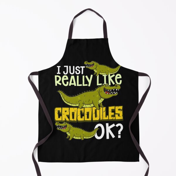 Item preview, I Just Really Like Crocodiles Ok designed and sold by GoZayaan.