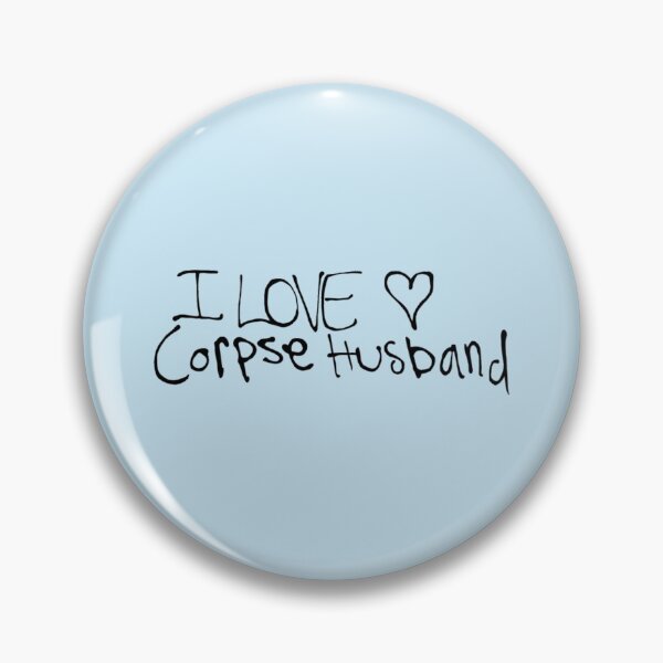 Item preview, i love corpse husband   designed and sold by Sinatrafujuko.