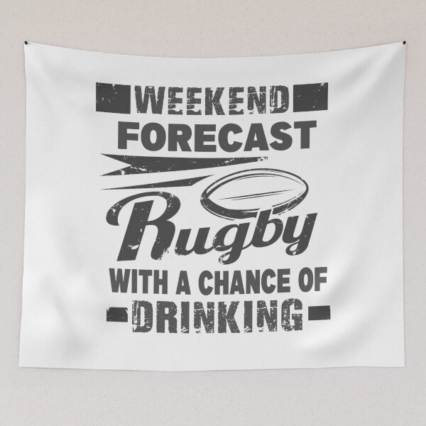 Item preview, Weekend Forecast Rugby With A Chance Of Drinking  designed and sold by CoolButFunny.