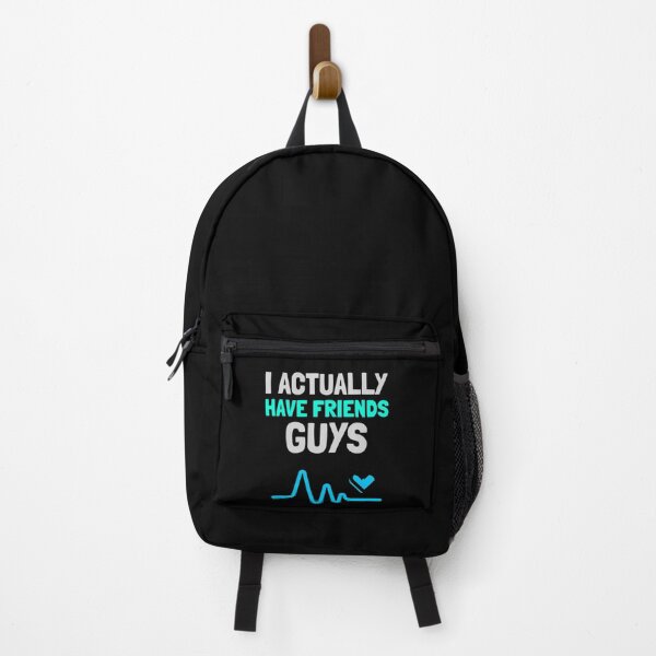 Item preview, I Actually Have Friends Guys - a Quote of a Boy That Finally have Friends     designed and sold by Sinatrafujuko.