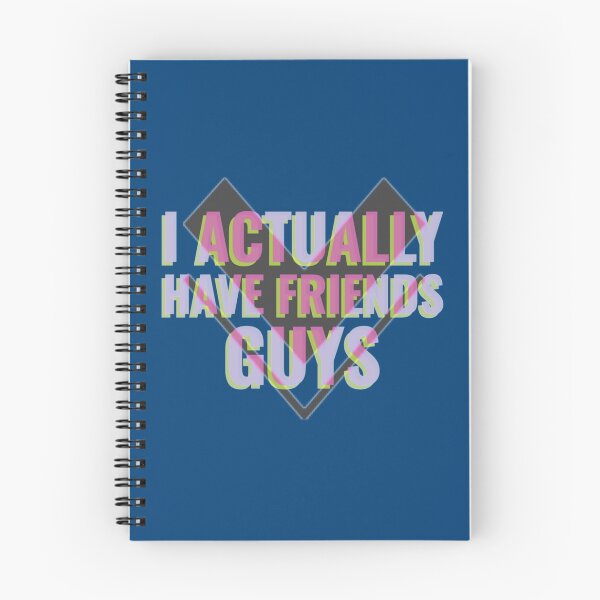Item preview, I Actually Have Friends Guys - a Quote of a Boy That Finally have Friends      designed and sold by Sinatrafujuko.