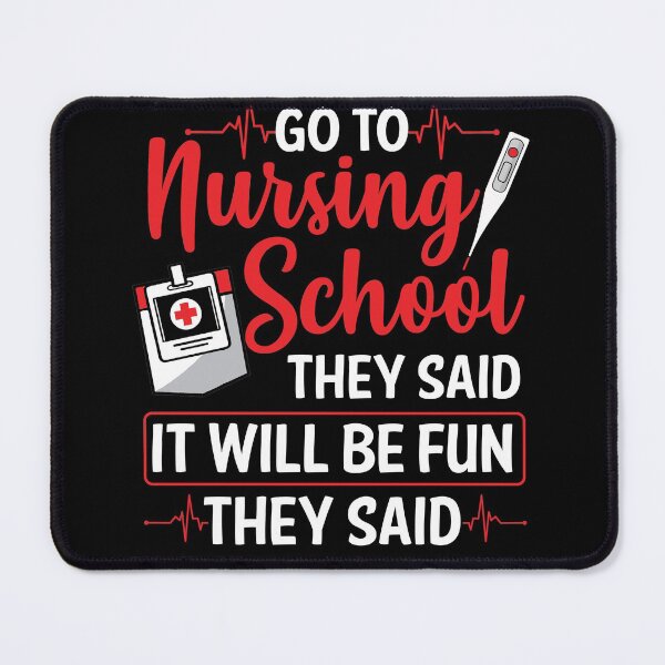 Item preview, Go to Nursing School They Said It Will Be Fun They Said designed and sold by GoZayaan.
