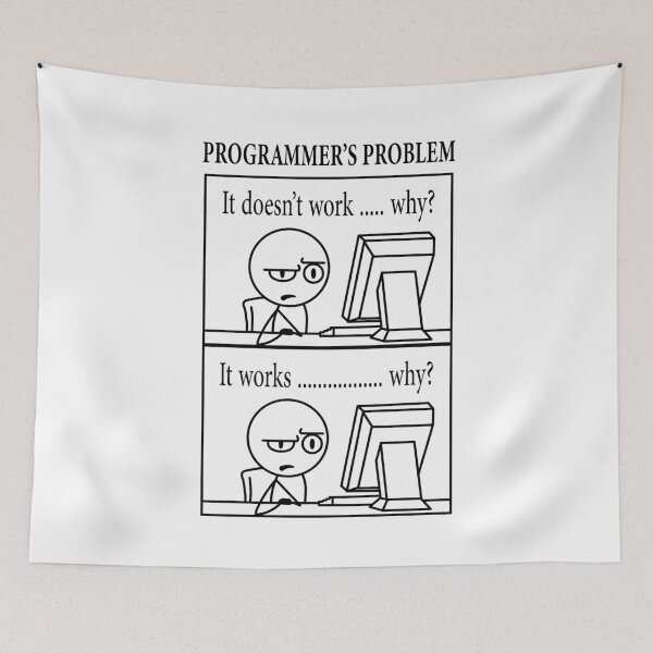 Item preview, Programmer's Problem Meme  designed and sold by Leonardo  Davinci.