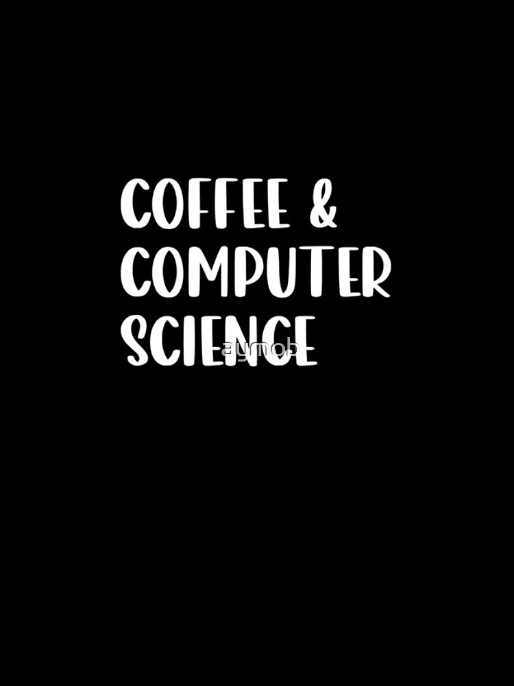 Thumbnail 4 of 4, iPhone Case, Coffee Computer Science, Computer Science Graduation, Funny Computer Programmer Shirt, Computer Coder Gift, Computer Science Student Shirt designed and sold by aymob.