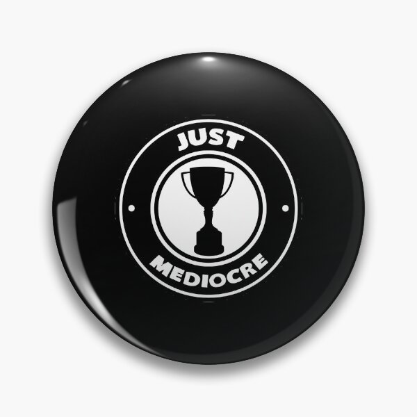 Item preview, Participation Trophy Just Mediocre designed and sold by KoolMoDee.