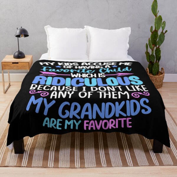 Item preview, My Kids Accuse Me Of Having A Favorite Child designed and sold by GoZayaan.