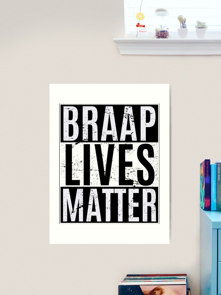 Braap Lives Matter Shirt For Dirtbike, Snowmobile Rider