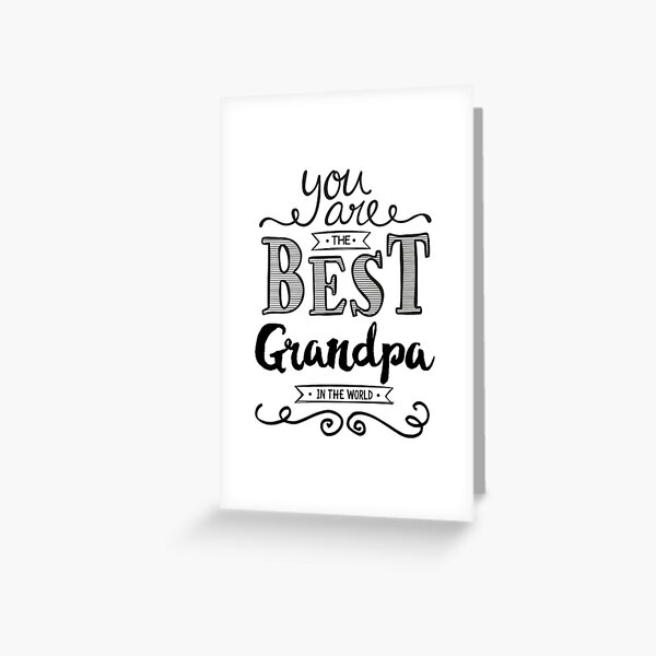 You are the best Grandpa in the World Greeting Card