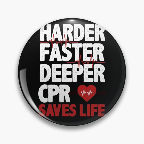 Item preview, Harder Faster Deeper CPR Saves Lives CPR Saves Life designed and sold by GoZayaan.