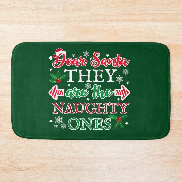 Item preview, Dear Santa They Are The Naughty Ones, Funny Christmas Slogan For The Nice designed and sold by TrulyEpoque.