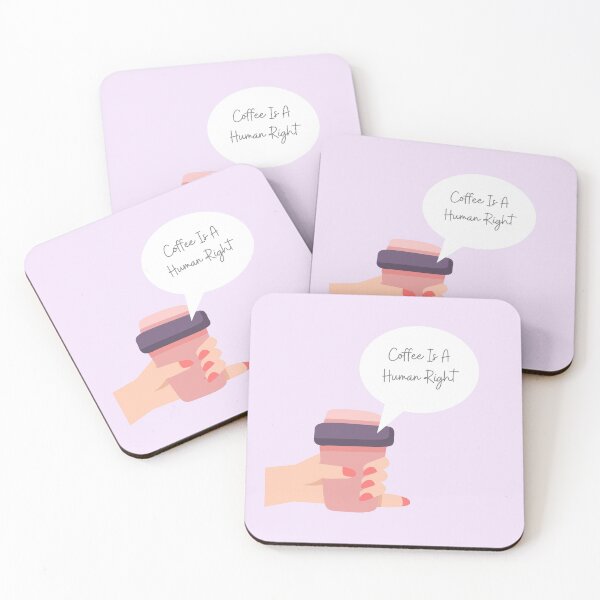 Item preview, Coffee is a human right designed and sold by 2-Of-A-Kind.