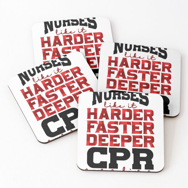 Item preview, Nurses Like It Harder Faster Deeper CPR Saves Lives designed and sold by GoZayaan.