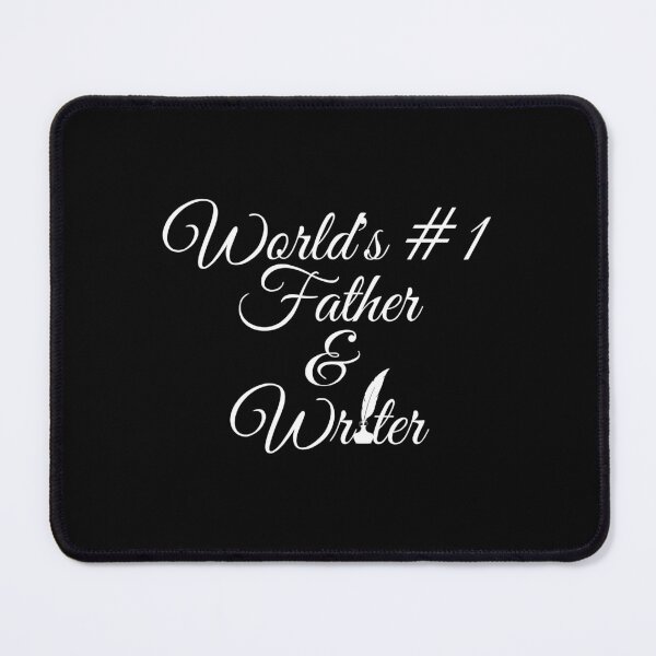 Item preview, World's #1 Father & Writer designed and sold by TheKnightWriter.