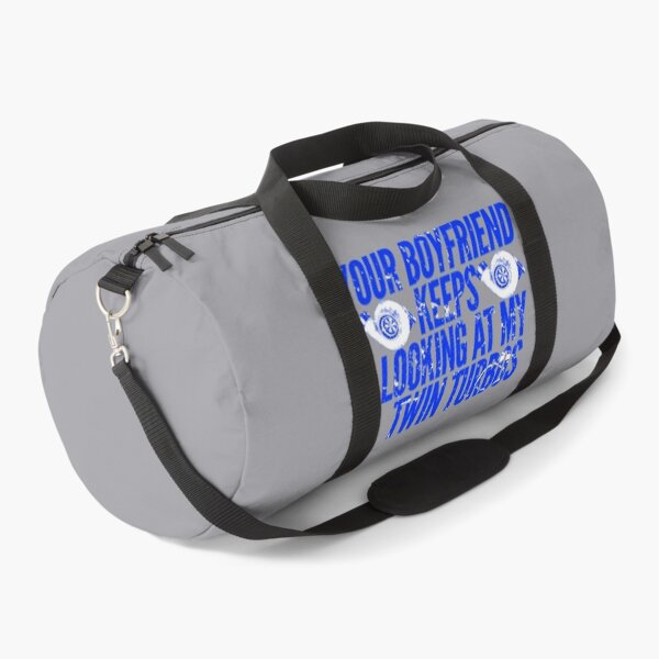 Item preview, Your Boyfriend Keeps Looking at my Twin Turbos Racing Funny Looking at me  designed and sold by CarantinedChaos.