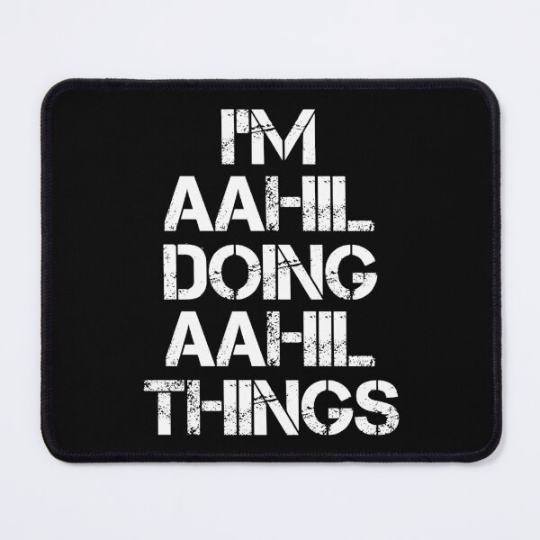 Item preview, Aahil Name T Shirt - I'm Aahil Doing Aahil Things Name Gift Item Tee designed and sold by chezeva.