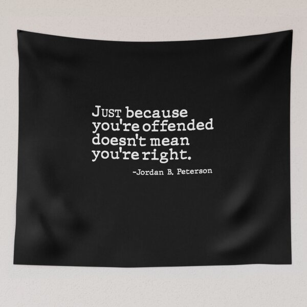 Item preview, Just Because You're Offended Doesn't Mean You're Right Quote Design designed and sold by AritraSur.