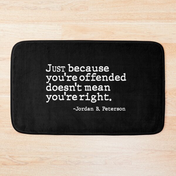 Item preview, Just Because You're Offended Doesn't Mean You're Right Quote Design designed and sold by AritraSur.