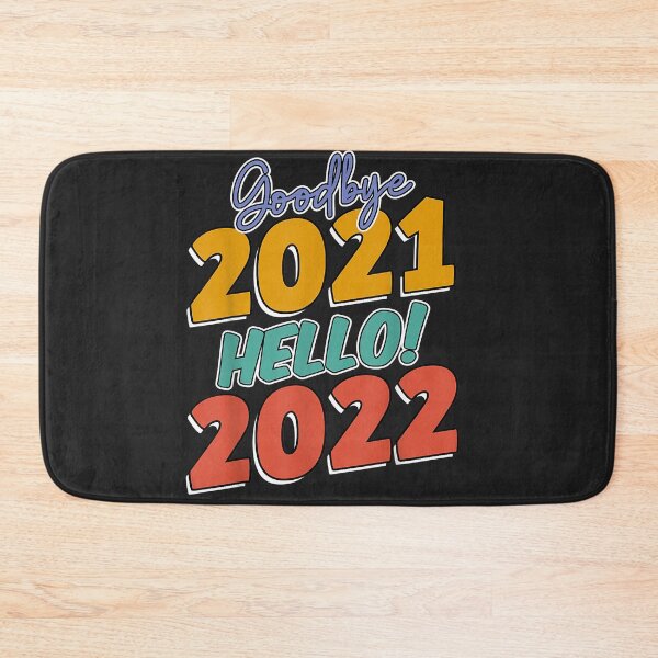 Item preview, Goodbye 2021 Hello 2022. NYE Merry New Year designed and sold by Christmas222.