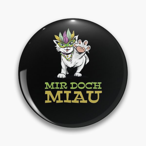 Item preview, Mir Doch Miau - Meow Cat Cats Mardi Gras Saison designed and sold by Tig3rE.