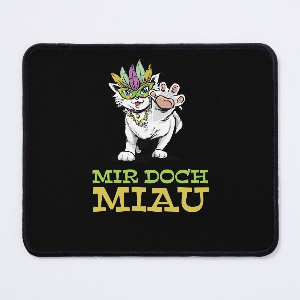 Item preview, Mir Doch Miau - Meow Cat Cats Mardi Gras Saison designed and sold by Tig3rE.