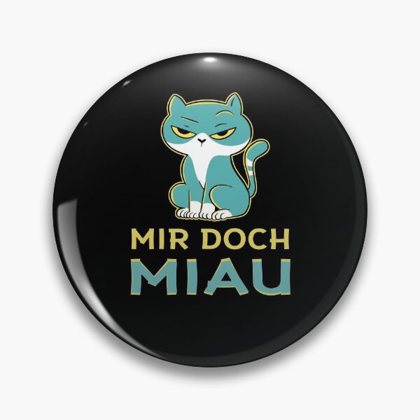 Item preview, Mir Doch Miau - Meow Cat Cats designed and sold by Tig3rE.