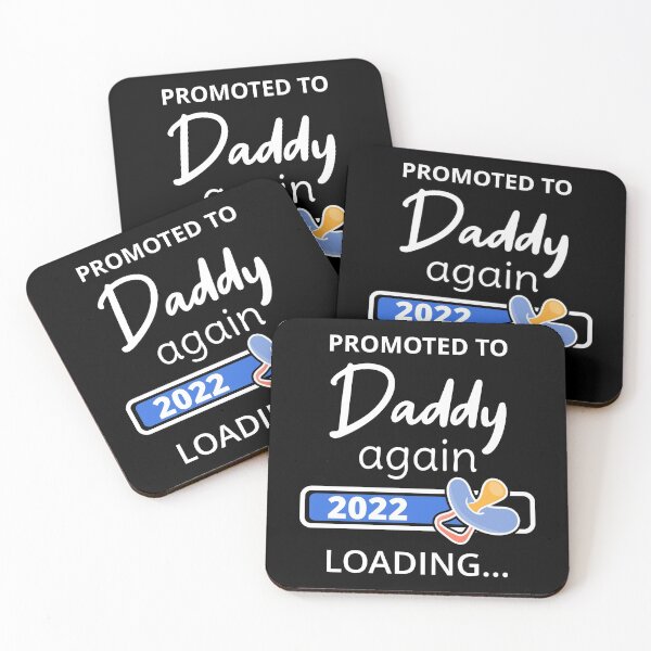 Item preview, Promoted To Daddy Again 2022 Loading I designed and sold by Lemon Pepper.
