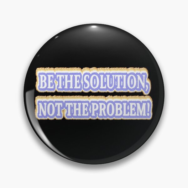 Item preview, Cute Artwork Design About "BE THE SOLUTION" Buy Now designed and sold by Health And Fitness Posts e-Store.