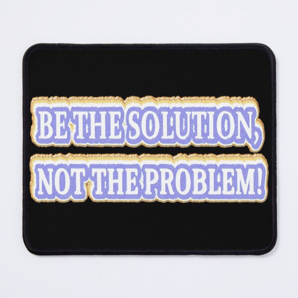 Item preview, Cute Artwork Design About "BE THE SOLUTION" Buy Now designed and sold by Health And Fitness Posts e-Store.