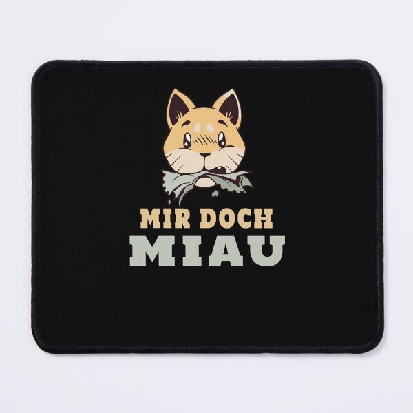 Item preview, Mir Doch Miau - Meow Cat Cats designed and sold by Tig3rE.