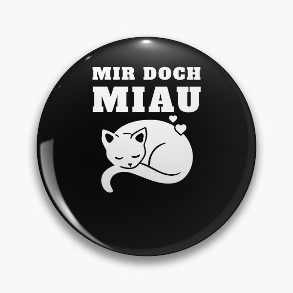 Item preview, Mir Doch Miau - Meow Cat Cats designed and sold by Tig3rE.