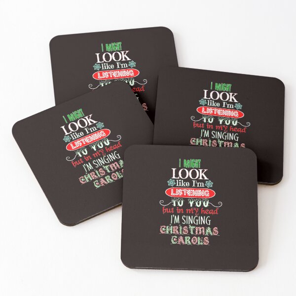 Item preview, I Might Look Like I'm Listening To You but in my Head I'm Singing Christmas Carols, Not Listening Christmas Music designed and sold by Timeforplay.